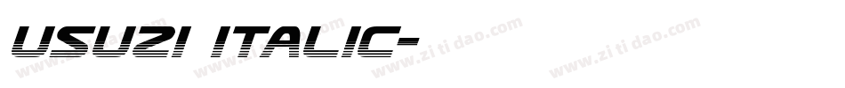 Usuzi Italic字体转换